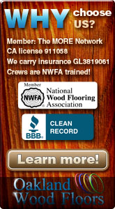Why choose oakland wood floors as your flooring contractor?